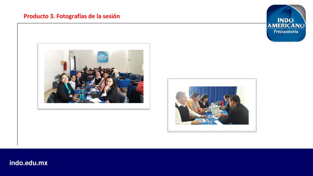 Producto 3. Fotografías de la sesión