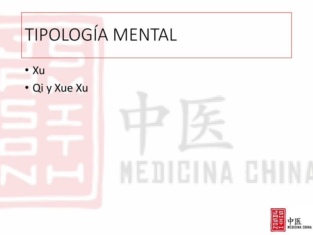 TIPOLOGÍA MENTAL Xu Qi y Xue Xu