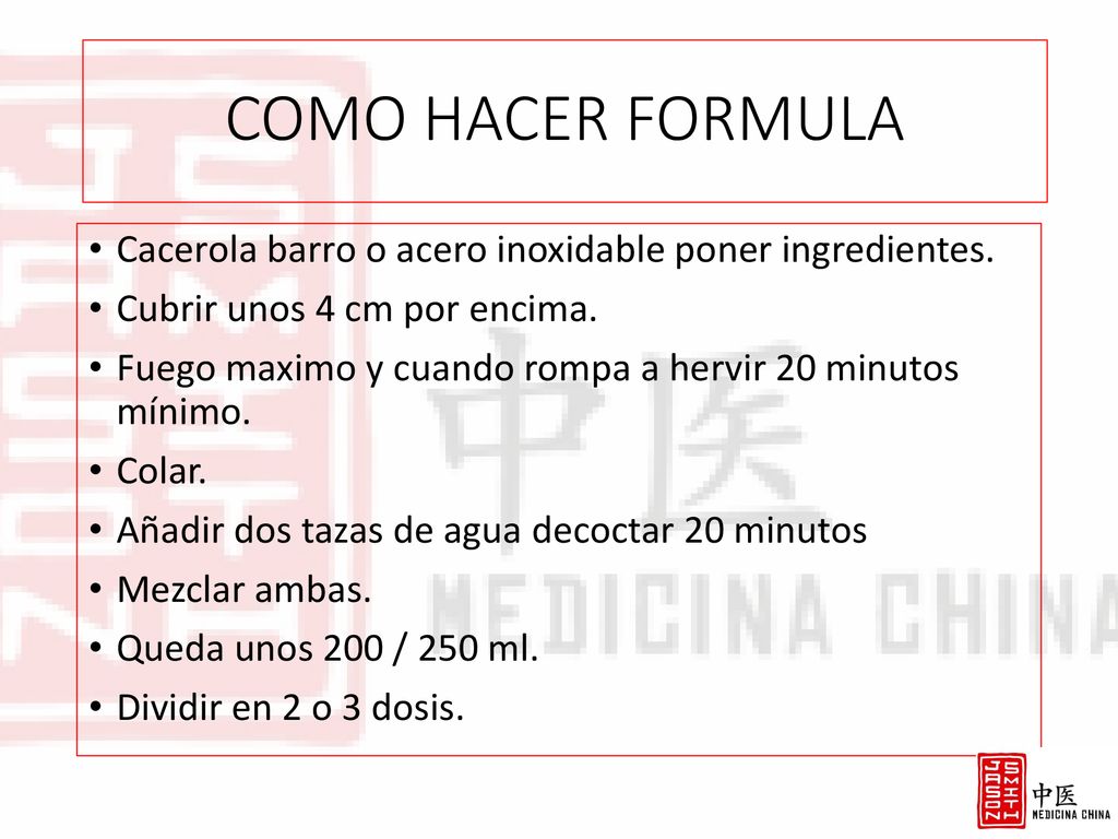 COMO HACER FORMULA Cacerola barro o acero inoxidable poner ingredientes. Cubrir unos 4 cm por encima.