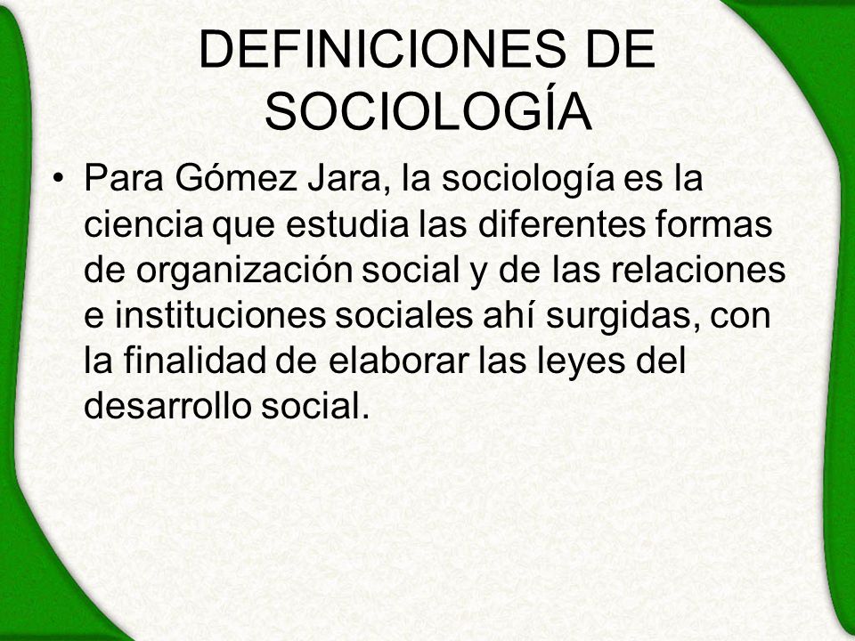 DEFINICIONES DE SOCIOLOGÍA