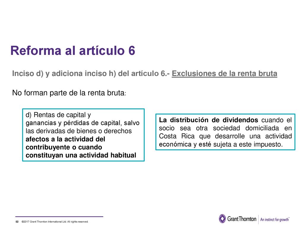 Reforma al artículo 6 Inciso d) y adiciona inciso h) del artículo 6.- Exclusiones de la renta bruta.