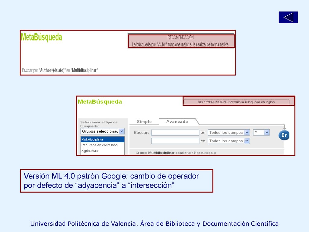 Versión ML 4.0 patrón Google: cambio de operador por defecto de adyacencia a intersección