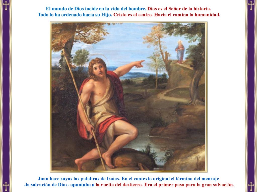 El mundo de Dios incide en la vida del hombre