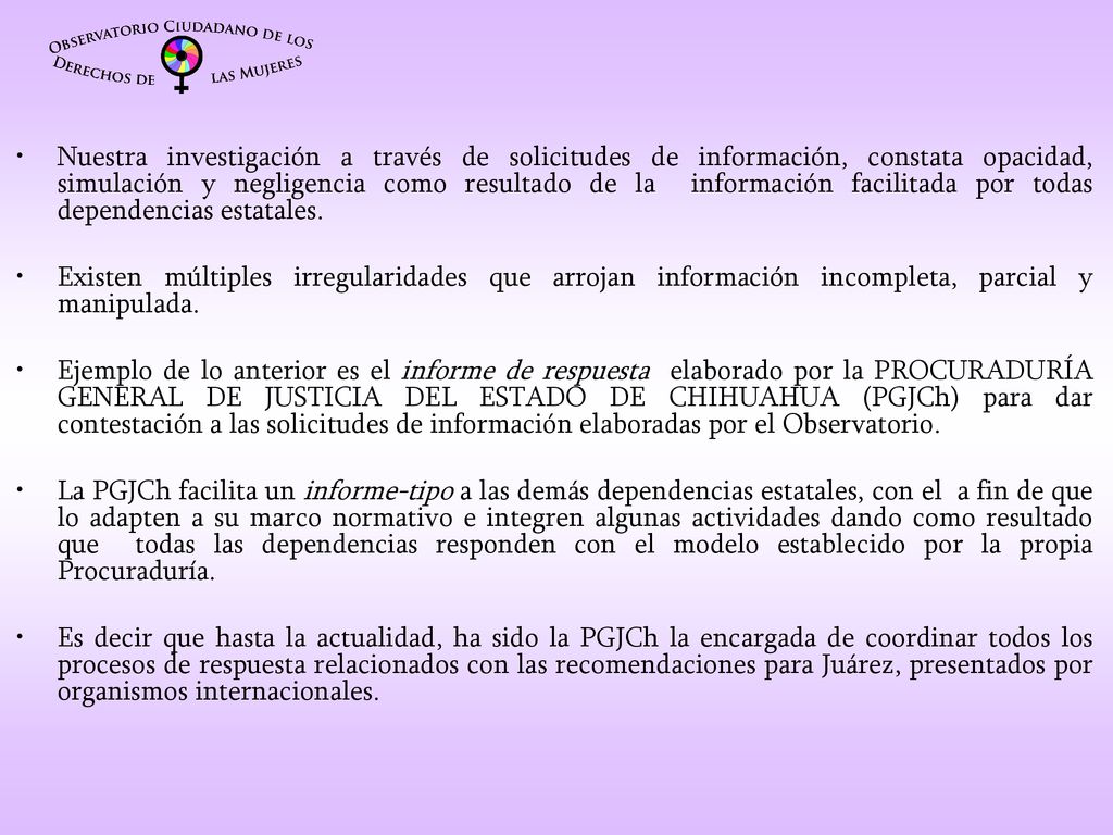 Nuestra investigación a través de solicitudes de información, constata opacidad, simulación y negligencia como resultado de la información facilitada por todas dependencias estatales.
