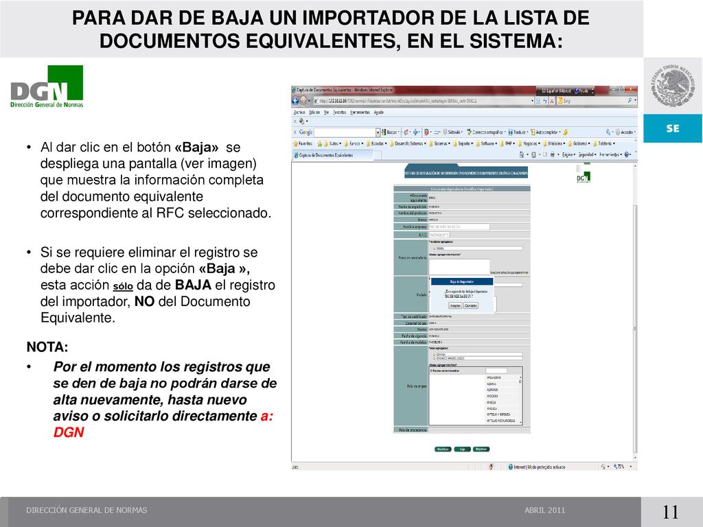 PARA DAR DE BAJA UN IMPORTADOR DE LA LISTA DE DOCUMENTOS EQUIVALENTES, EN EL SISTEMA: