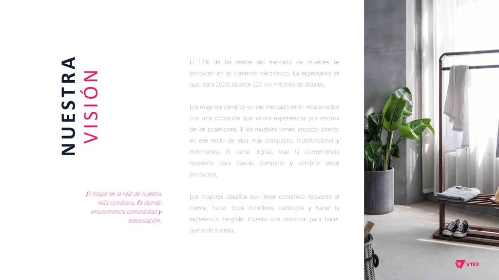 El 13% de las ventas del mercado de muebles se producen en el comercio electrónico. La expectativa es que, para 2020, alcance 220 mil millones de dólares.