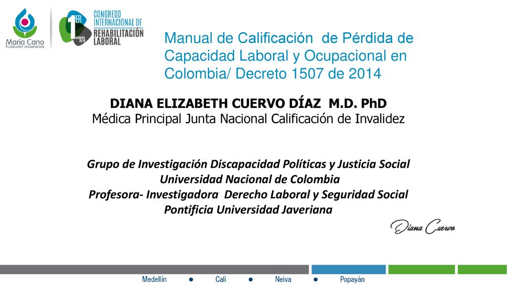Manual de Calificación de Pérdida de Capacidad Laboral y Ocupacional en Colombia/ Decreto 1507 de 2014