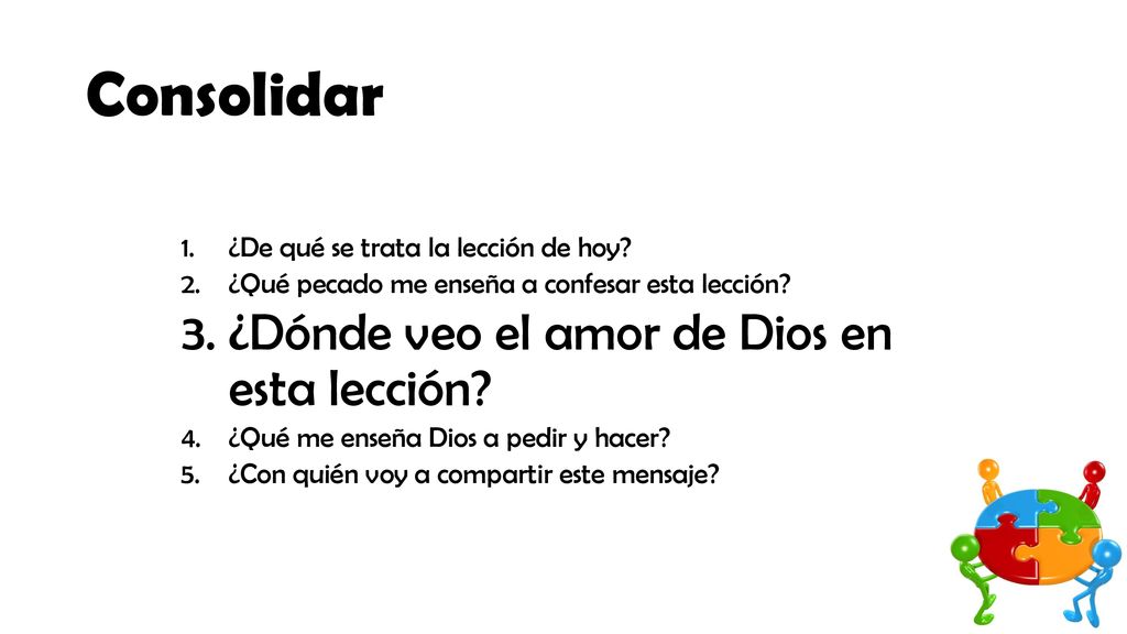 Consolidar ¿Dónde veo el amor de Dios en esta lección