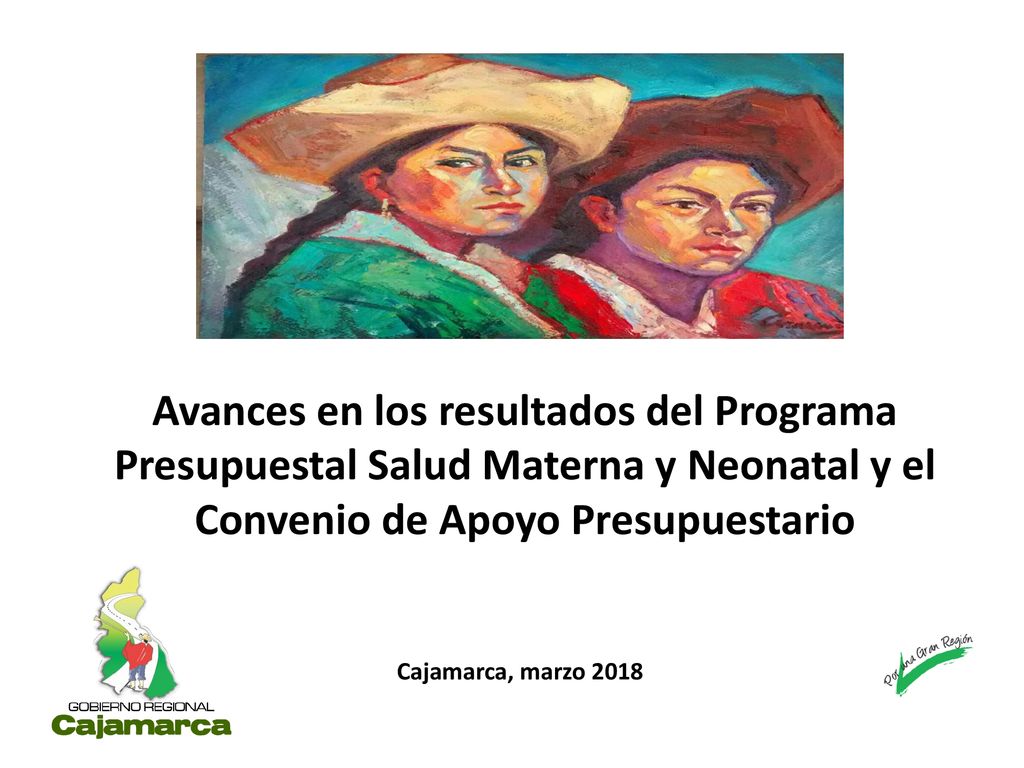 Avances en los resultados del Programa Presupuestal Salud Materna y Neonatal y el Convenio de Apoyo Presupuestario