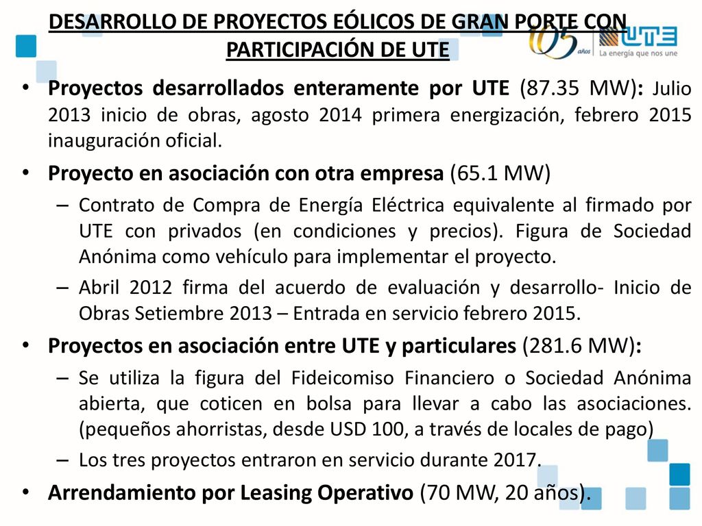 DESARROLLO DE PROYECTOS EÓLICOS DE GRAN PORTE CON PARTICIPACIÓN DE UTE