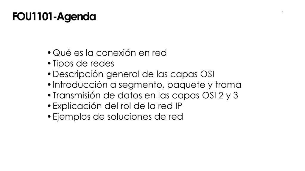 FOU1101-Agenda Qué es la conexión en red Tipos de redes