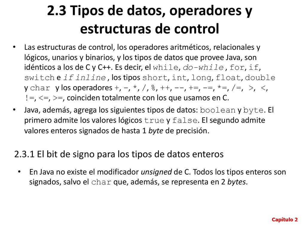 2.3 Tipos de datos, operadores y estructuras de control