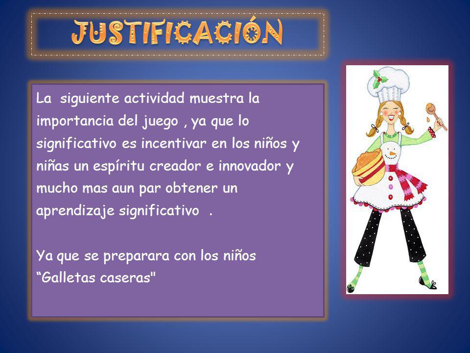 JUSTIFICACIÓN
