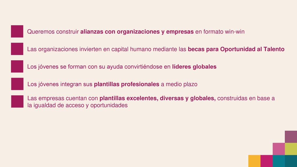 Queremos construir alianzas con organizaciones y empresas en formato win-win