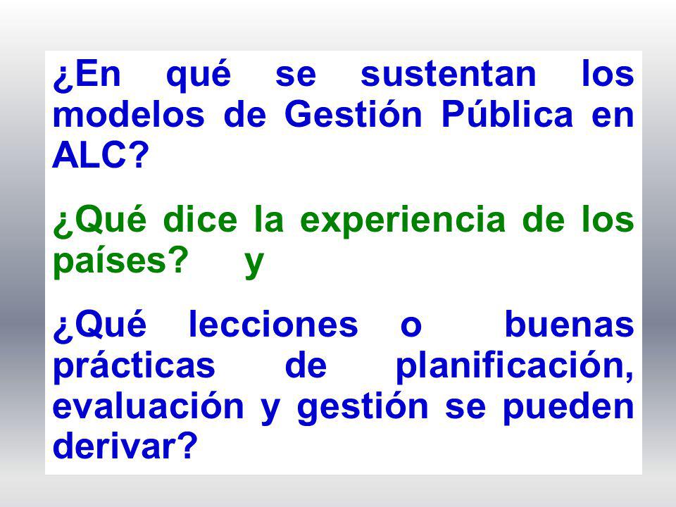 ¿En qué se sustentan los modelos de Gestión Pública en ALC