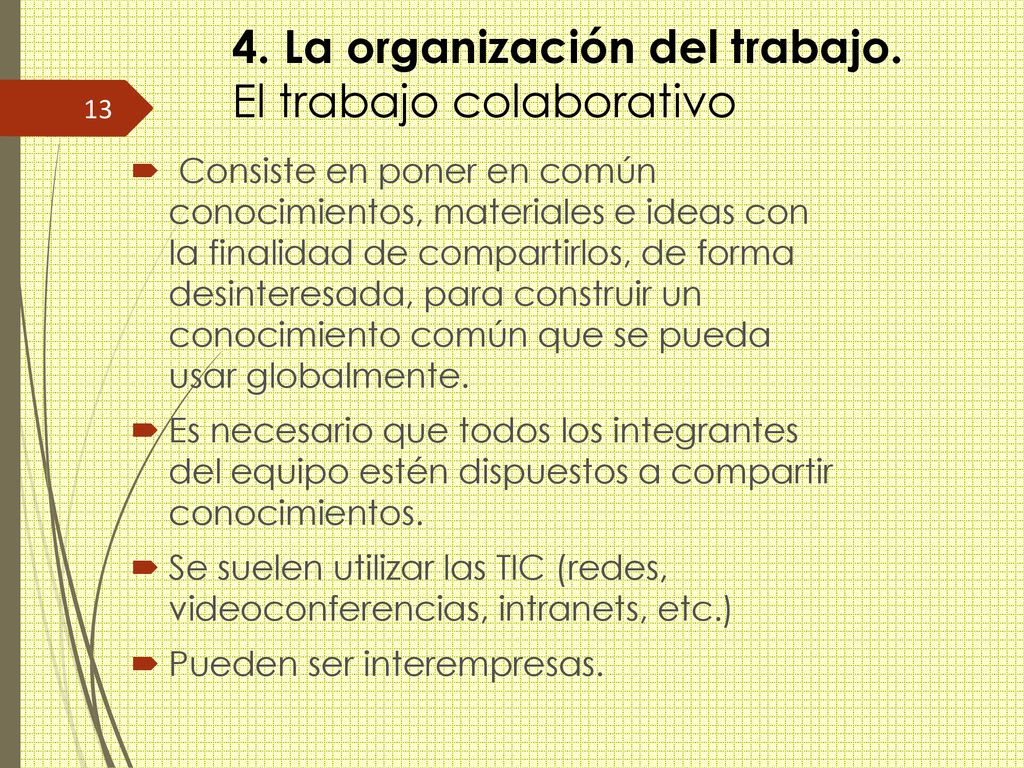 4. La organización del trabajo. El trabajo colaborativo
