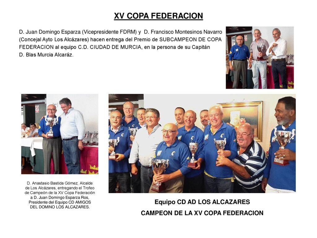 Equipo CD AD LOS ALCAZARES CAMPEON DE LA XV COPA FEDERACION