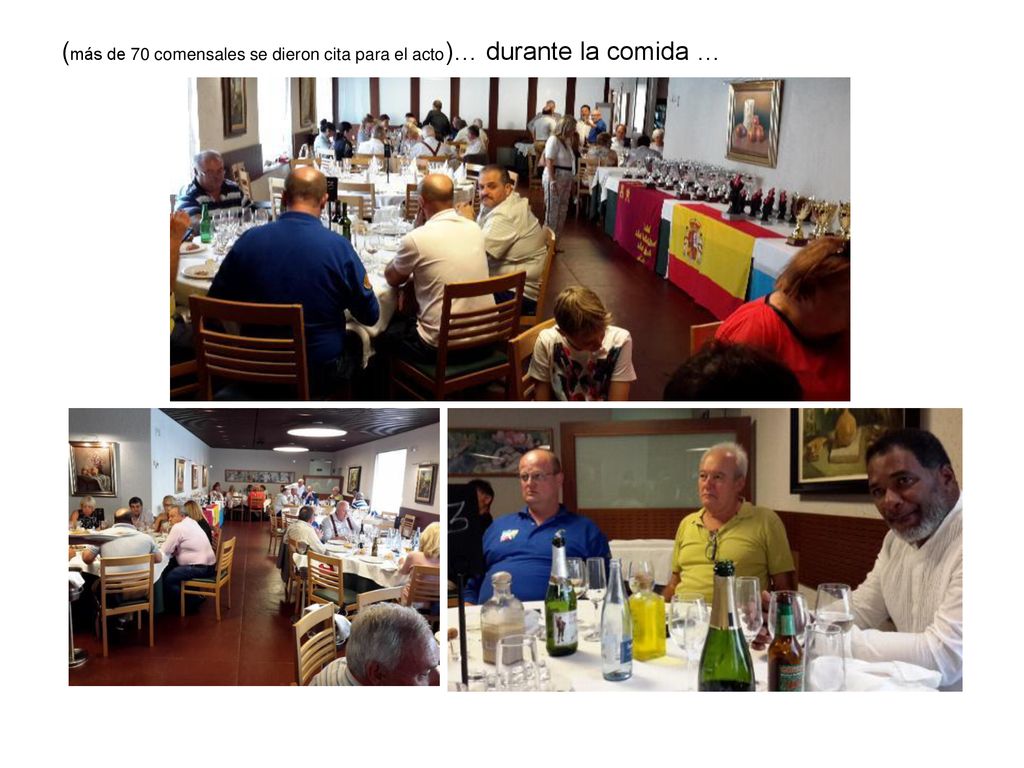 (más de 70 comensales se dieron cita para el acto)… durante la comida …