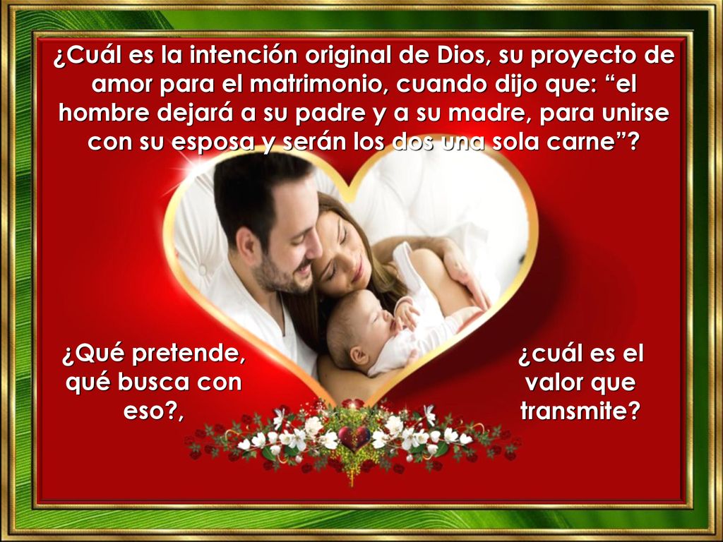 ¿Qué pretende, qué busca con eso , ¿cuál es el valor que transmite
