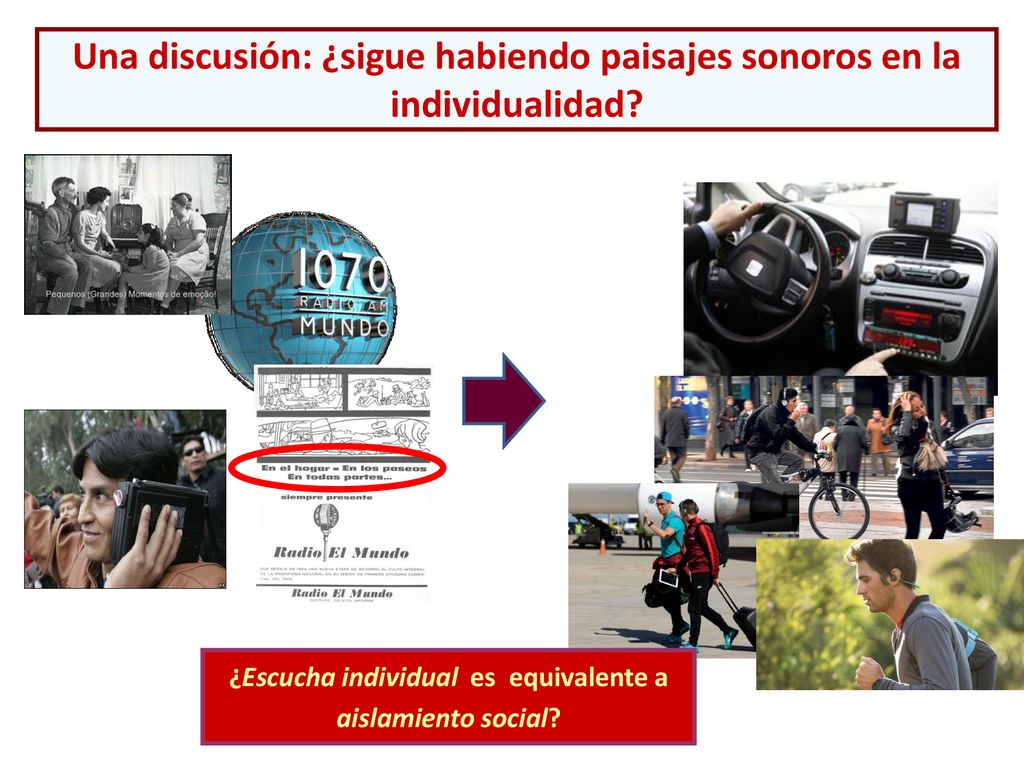 Una discusión: ¿sigue habiendo paisajes sonoros en la individualidad