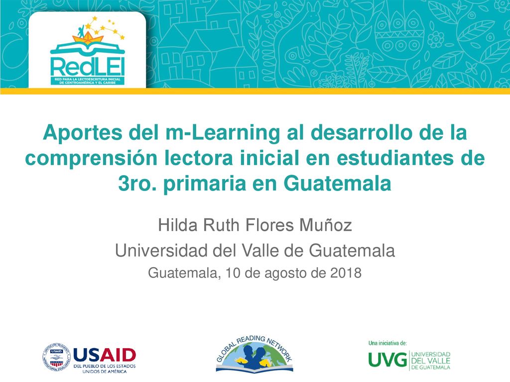 Aportes del m-Learning al desarrollo de la comprensión lectora inicial en estudiantes de 3ro. primaria en Guatemala