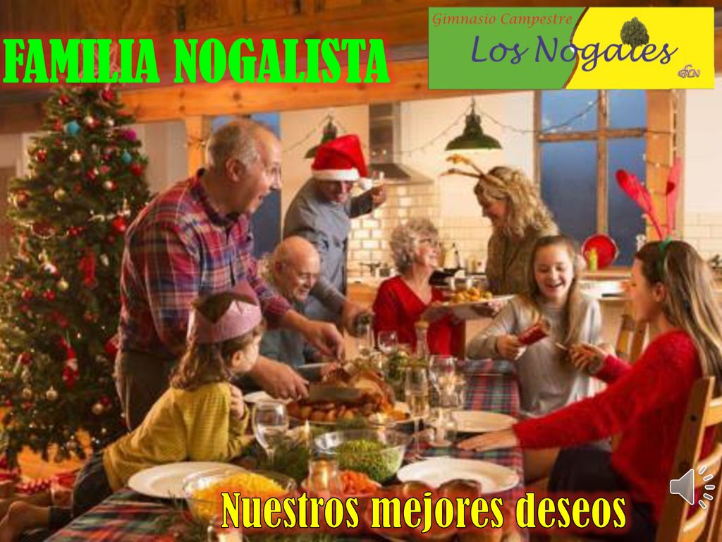 FAMILIA NOGALISTA Nuestros mejores deseos