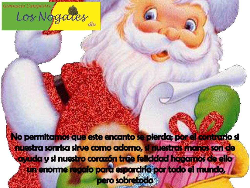 un enorme regalo para esparcirlo por todo el mundo,