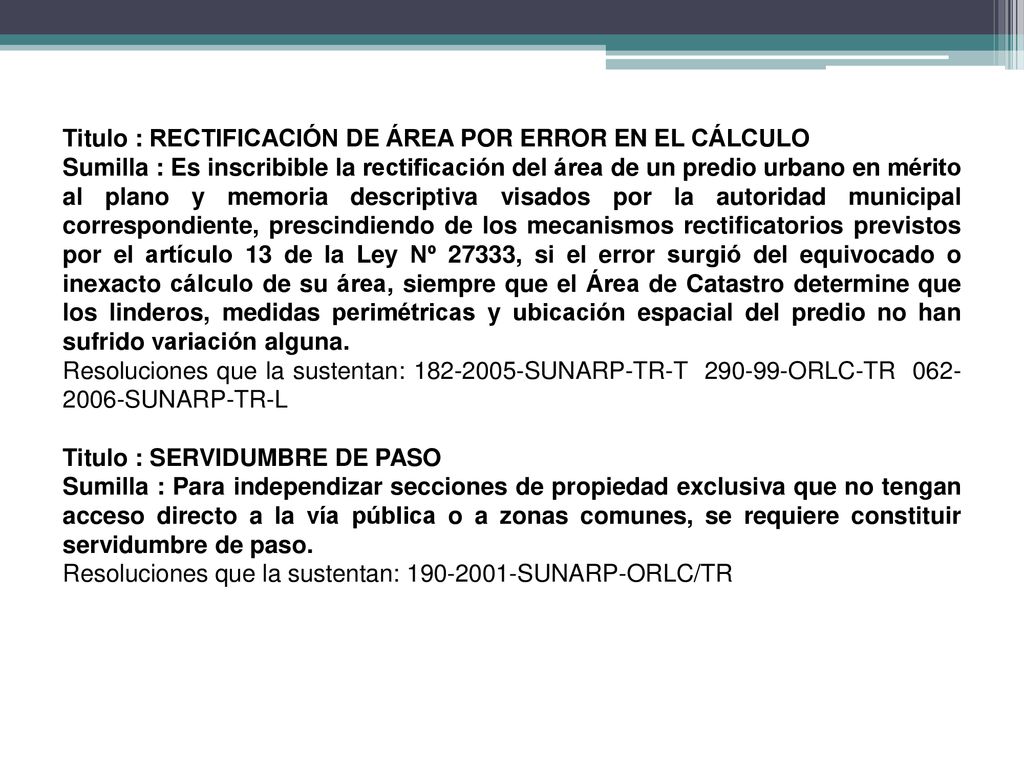 Titulo : RECTIFICACIÓN DE ÁREA POR ERROR EN EL CÁLCULO