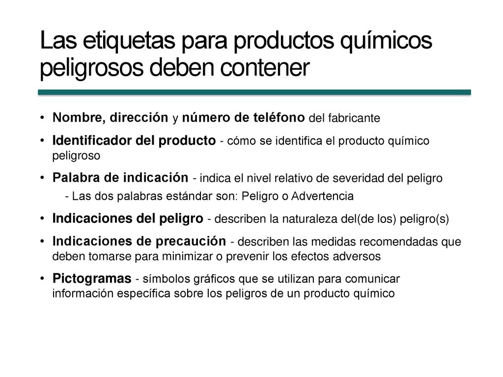Las etiquetas para productos químicos peligrosos deben contener