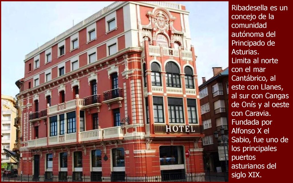 Ribadesella es un concejo de la comunidad autónoma del Principado de Asturias.
