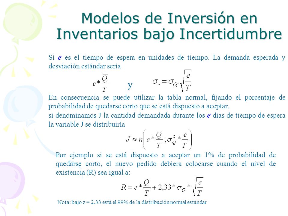 Modelos de Inversión en Inventarios bajo Incertidumbre
