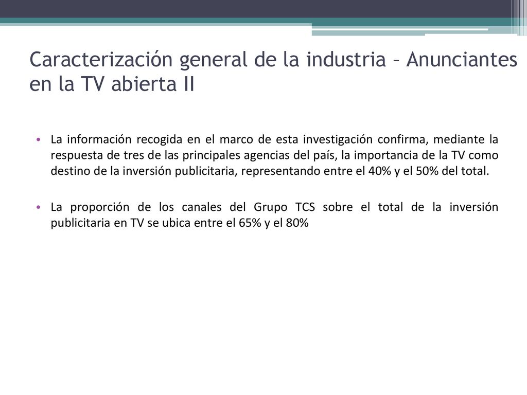Caracterización general de la industria – Anunciantes en la TV abierta II