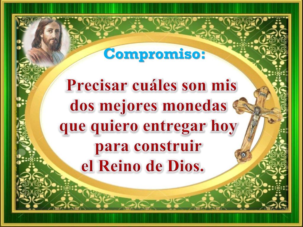 Compromiso: Precisar cuáles son mis dos mejores monedas que quiero entregar hoy para construir.