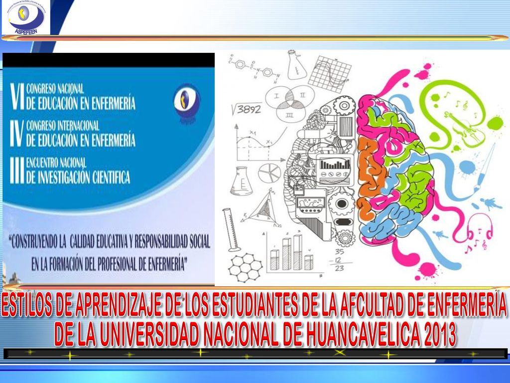 ESTILOS DE APRENDIZAJE DE LOS ESTUDIANTES DE LA AFCULTAD DE ENFERMERÍA