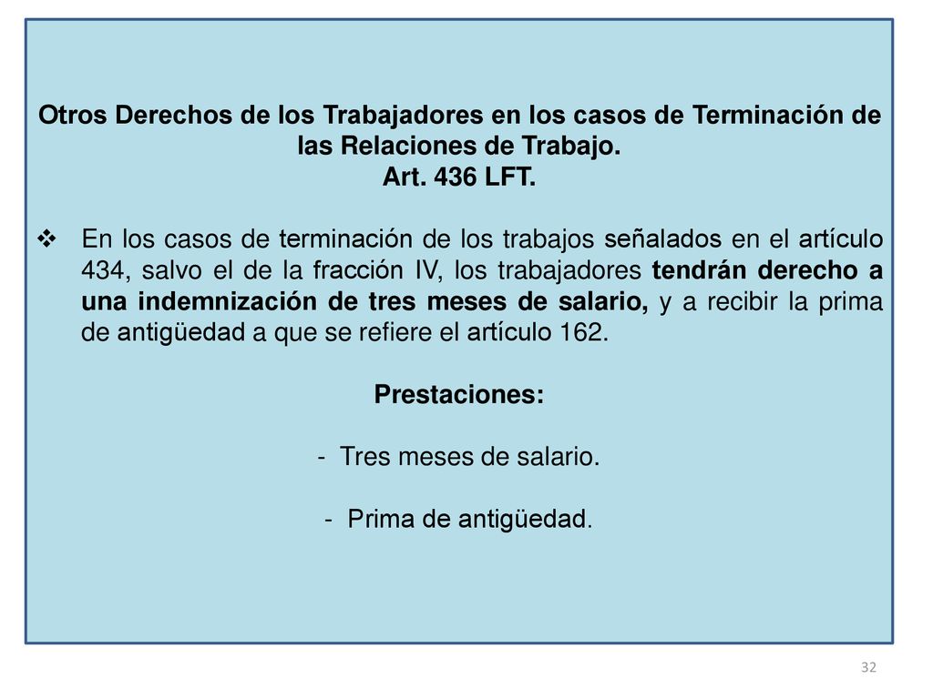 Otros Derechos de los Trabajadores en los casos de Terminación de las Relaciones de Trabajo.
