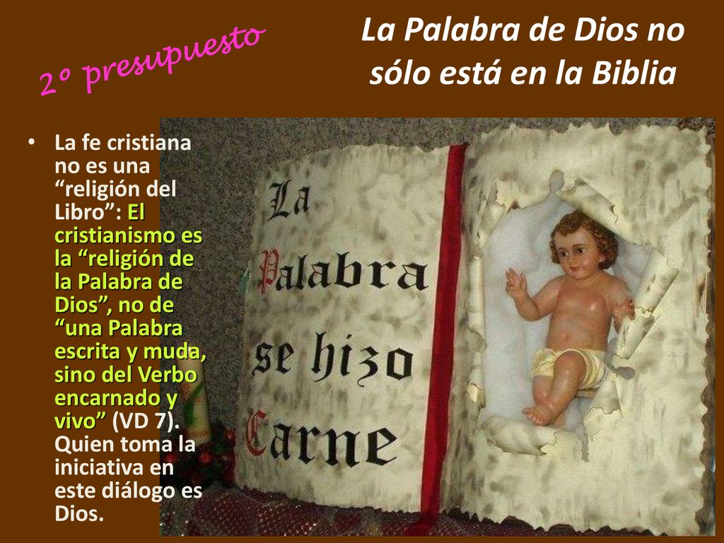 La Palabra de Dios no sólo está en la Biblia