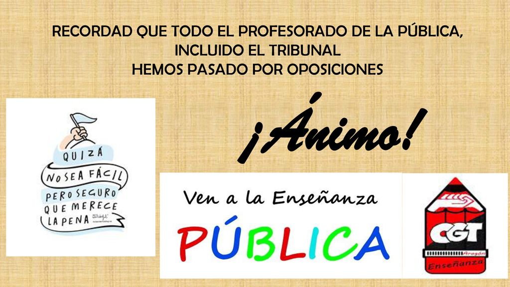 RECORDAD QUE TODO EL PROFESORADO DE LA PÚBLICA, INCLUIDO EL TRIBUNAL
