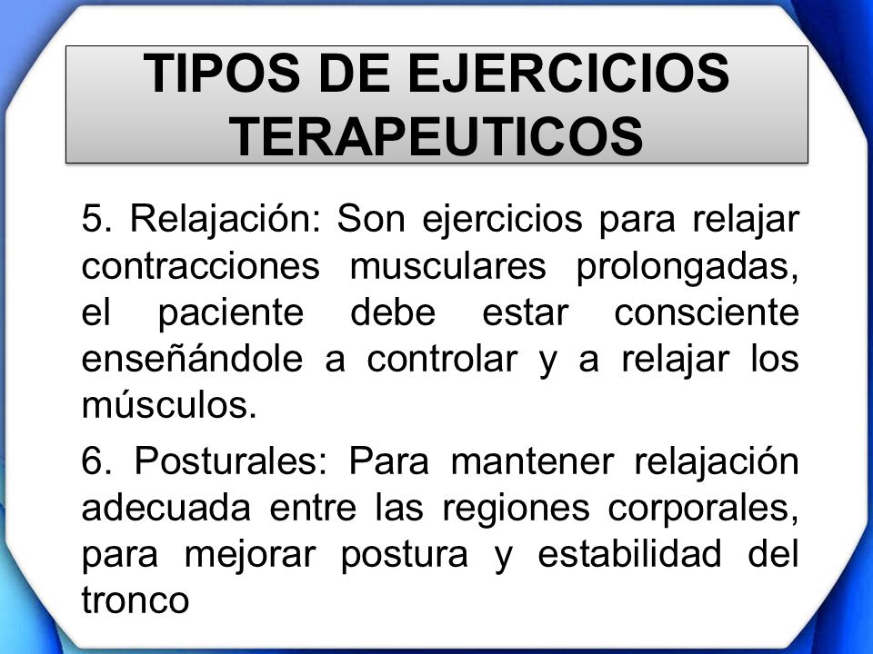 TIPOS DE EJERCICIOS TERAPEUTICOS