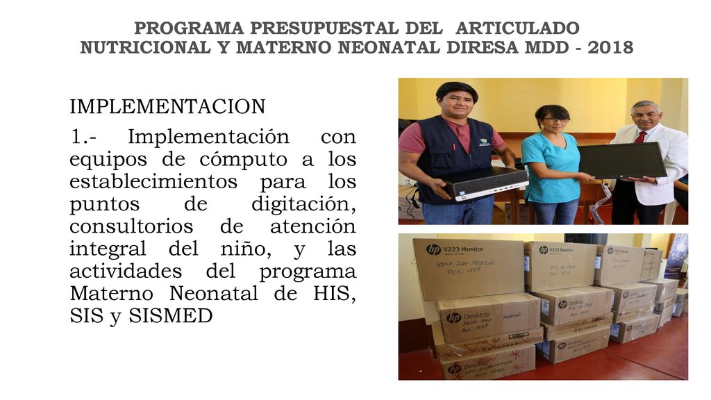 PROGRAMA PRESUPUESTAL DEL ARTICULADO NUTRICIONAL Y MATERNO NEONATAL DIRESA MDD