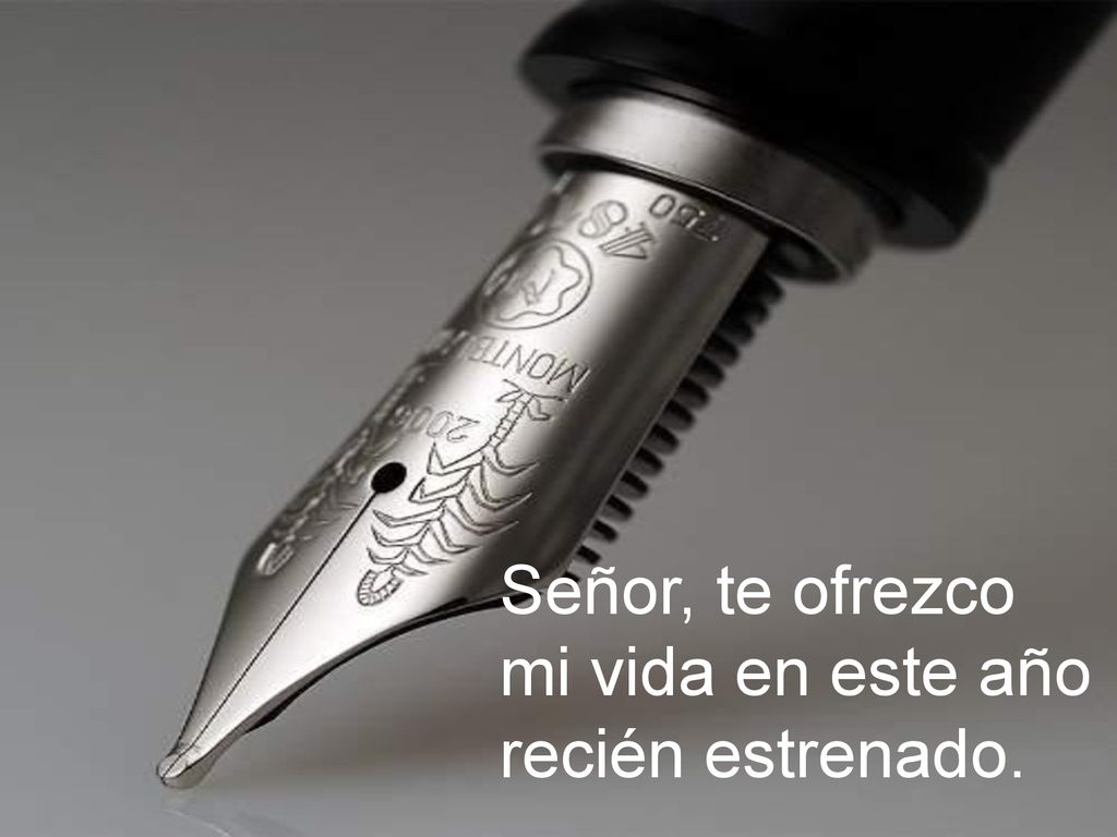 Señor, te ofrezco mi vida en este año recién estrenado.