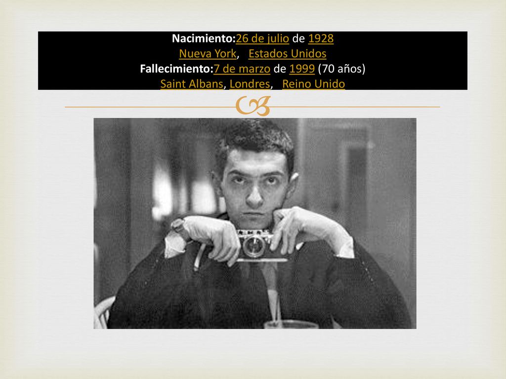 Nacimiento:26 de julio de 1928 Nueva York, Estados Unidos Fallecimiento:7 de marzo de 1999 (70 años) Saint Albans, Londres, Reino Unido