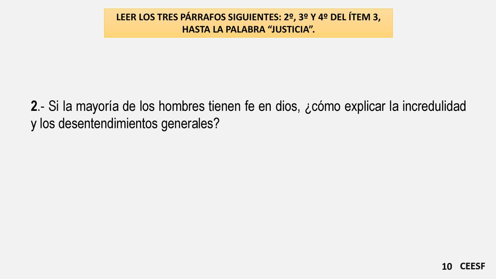 LEER LOS TRES PÁRRAFOS SIGUIENTES: 2º, 3º Y 4º DEL ÍTEM 3,