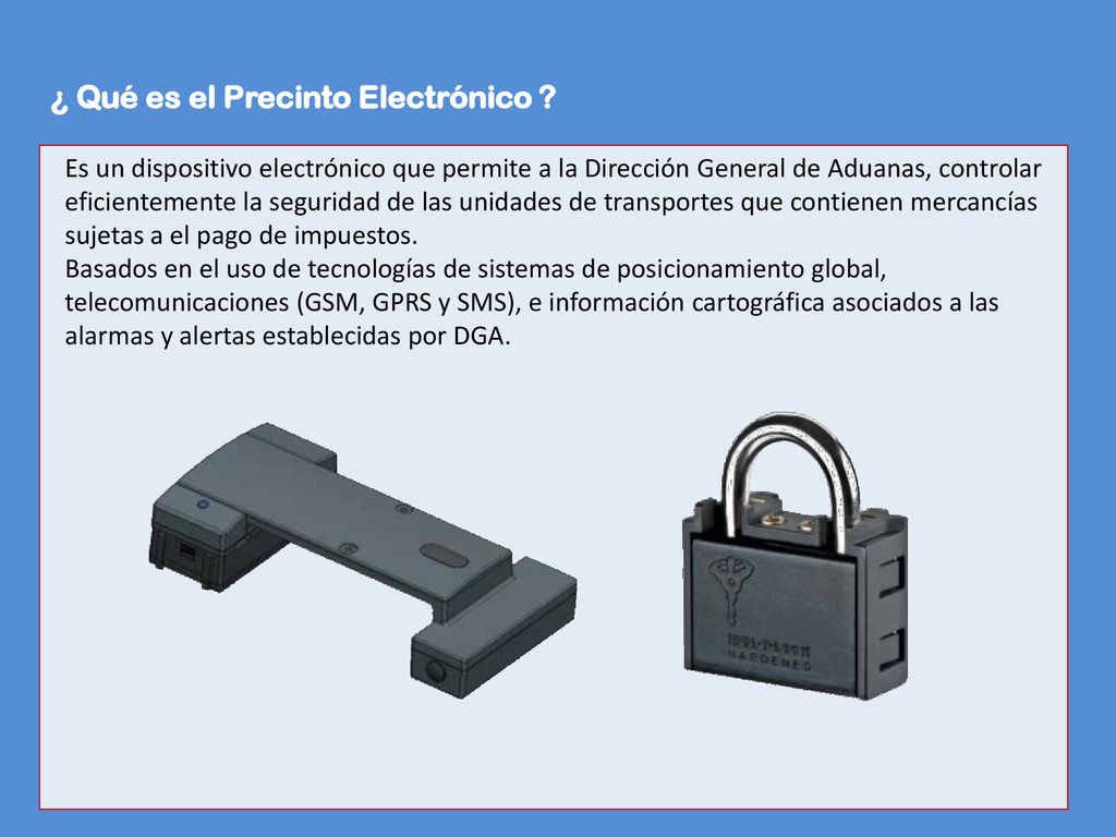 Qué es el Precinto Electrónico ? - ppt descargar