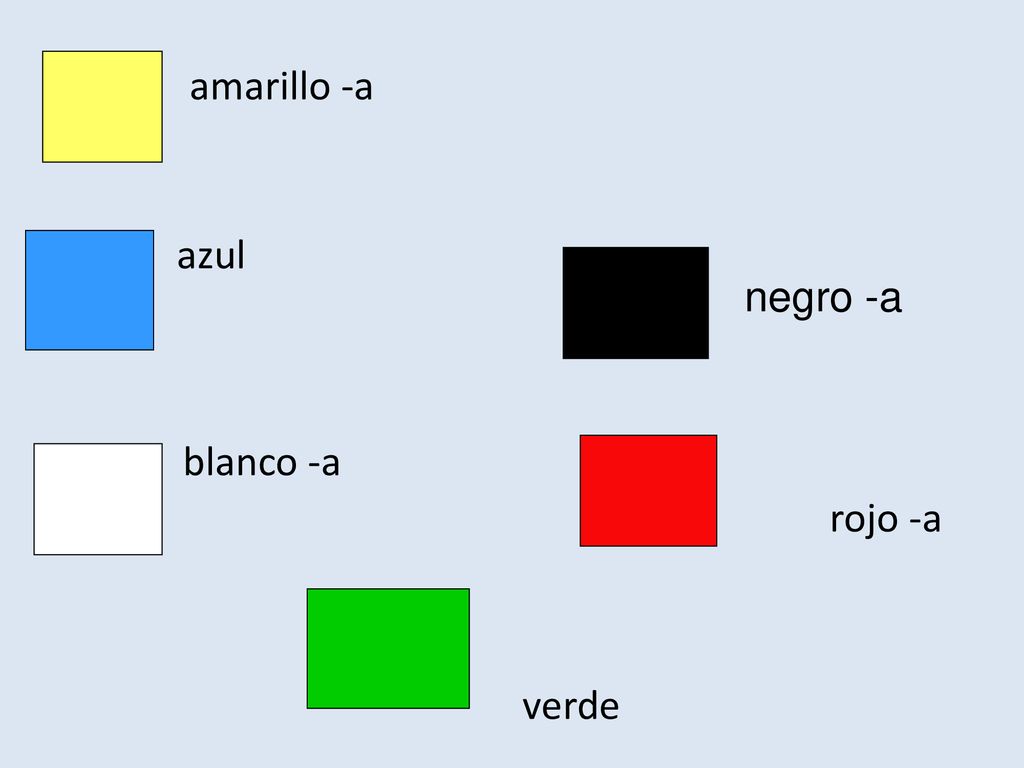 amarillo -a azul blanco -a rojo -a verde negro -a