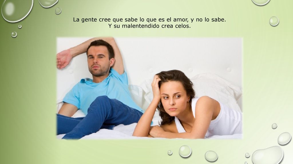 La gente cree que sabe lo que es el amor, y no lo sabe