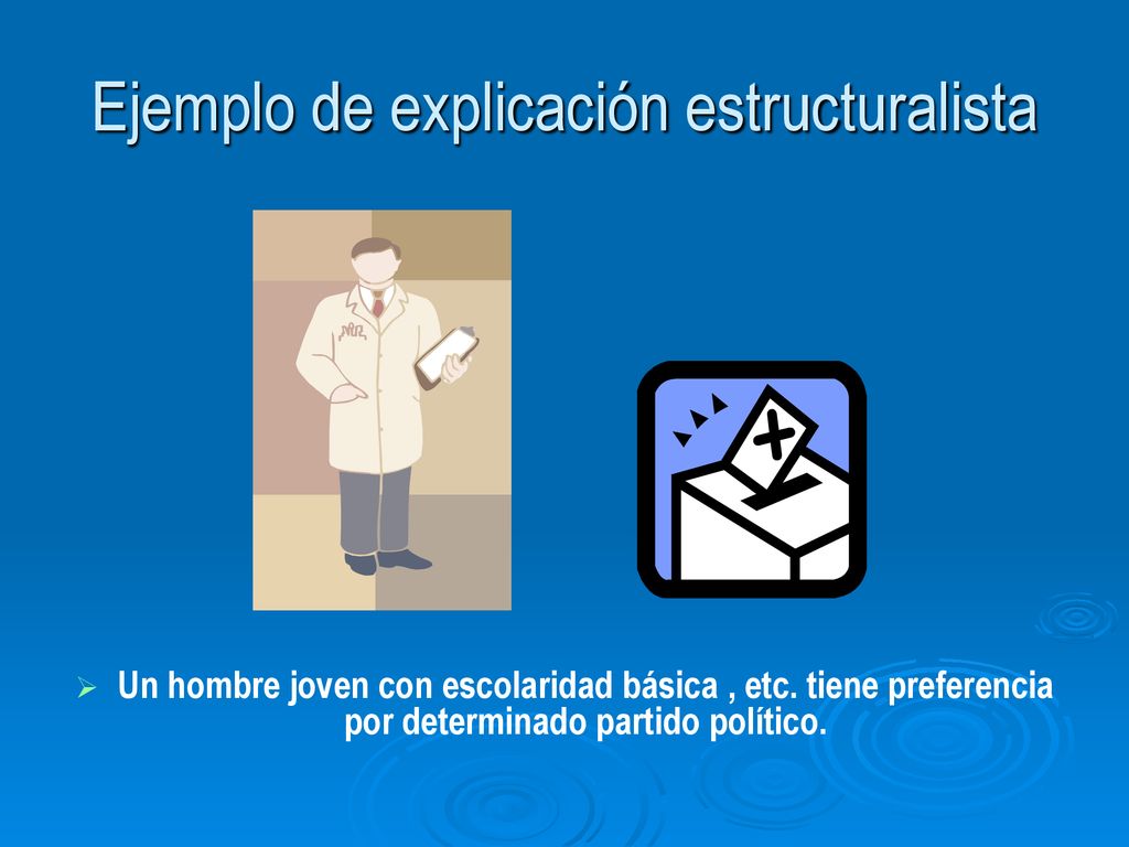 Ejemplo de explicación estructuralista
