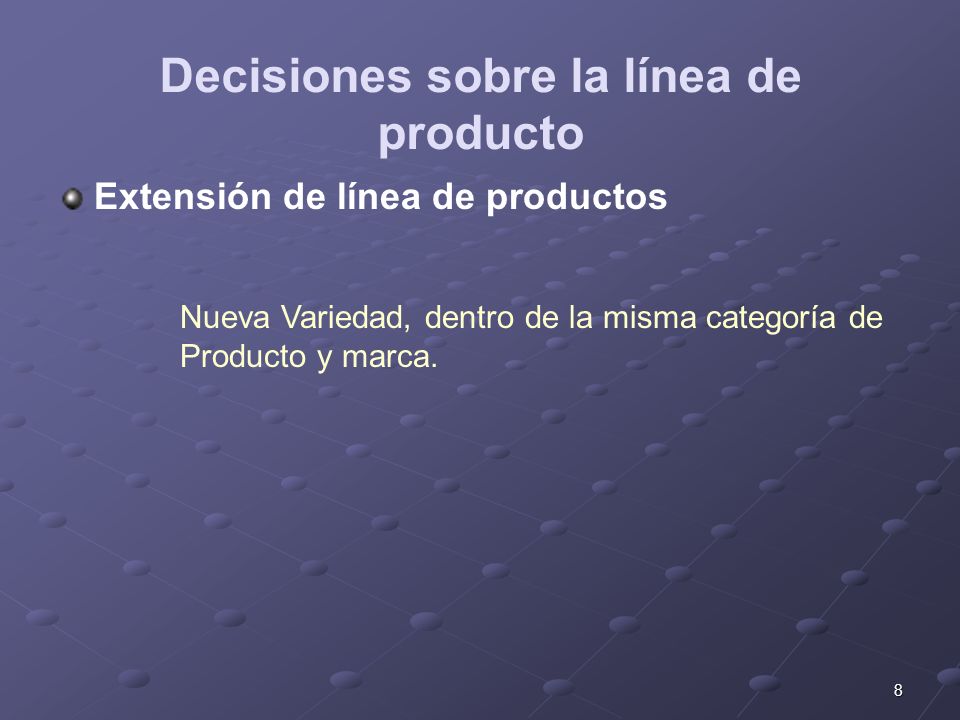Decisiones sobre la línea de producto