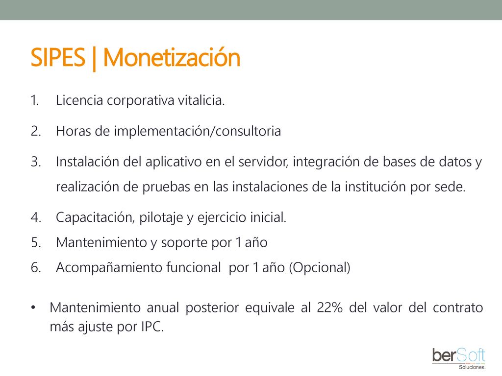 SIPES | Monetización Licencia corporativa vitalicia.