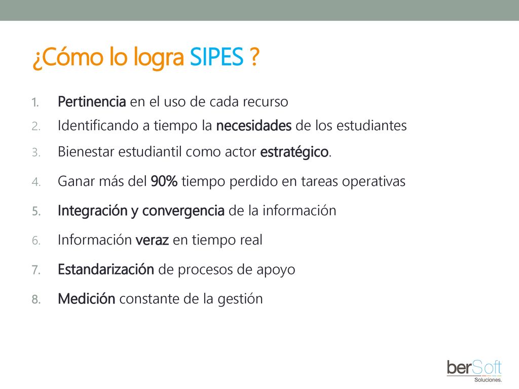 ¿Cómo lo logra SIPES Pertinencia en el uso de cada recurso