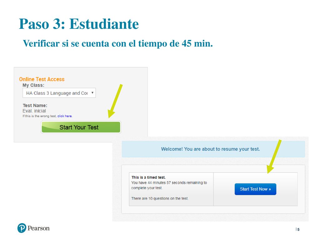 Paso 3: Estudiante Verificar si se cuenta con el tiempo de 45 min. V